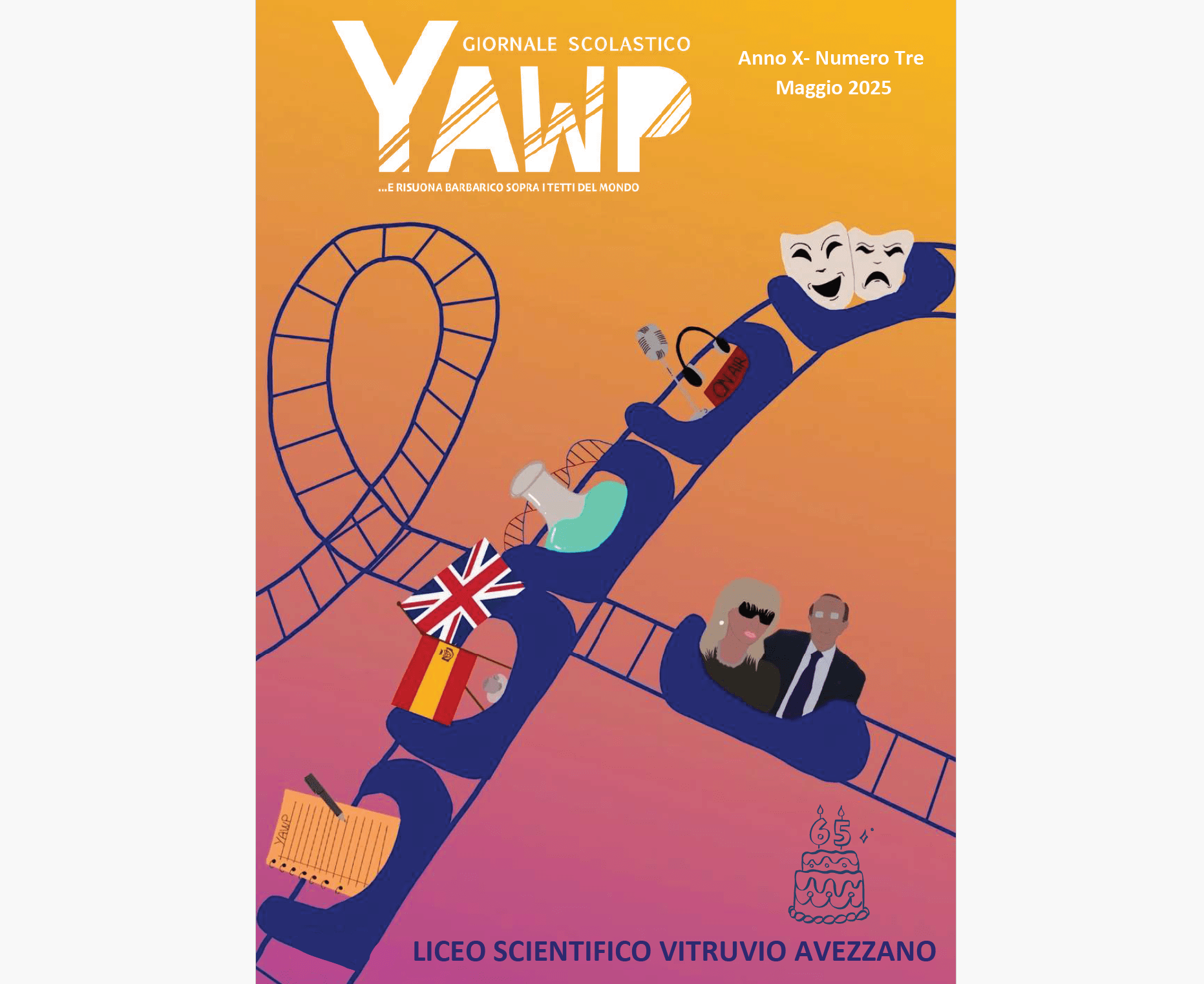 YAWP NUMERO TRE ANNO 10 – CELEBRAZIONE DEI 65 ANNI DEL LICEO SCIENTIFICO “M. VITRUVIO P.”
